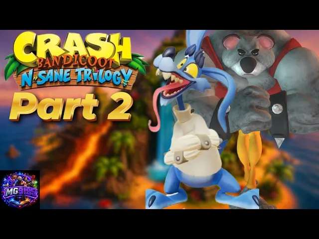 Crash Bandicoot N. Sane Trilogy — Round 2, No Mercy 🌀